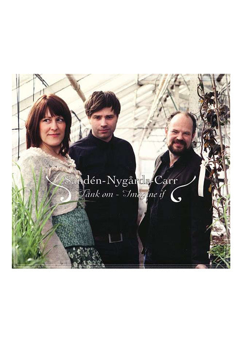 Imagen única de: Sanden, Nygards & Carr - Tänk Om - Imagine If Cd
