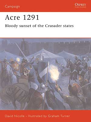 Imagen única de: Acre 1291 - Ocaso Sangriento De Los Estados Cruzados, Cam154