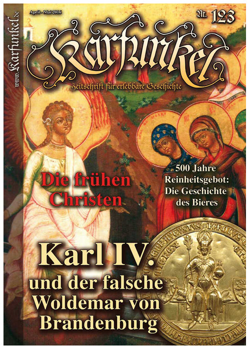 Imagen única de: Carbunclo 123 - Carlos Iv Y El Falso Woldemar De Brandeburgo