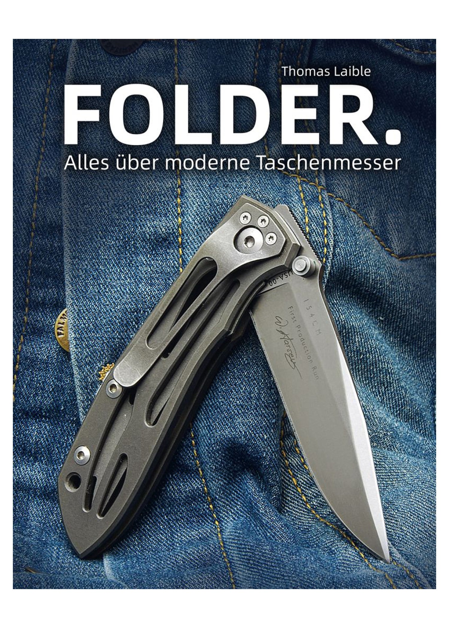 Imagen única de: Carpetas. Todo Sobre Las Navajas Modernas - Thomas Laible