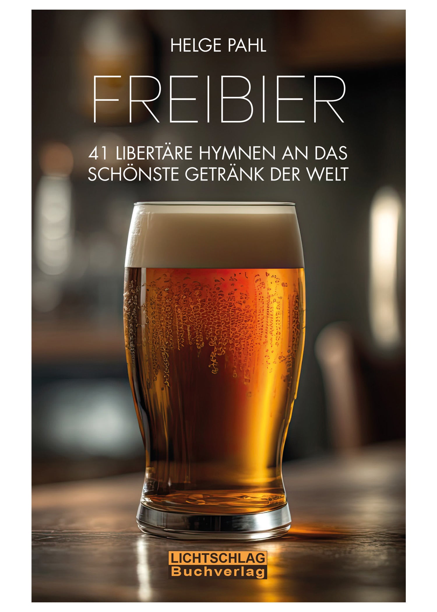 Imagen única de: Cerveza Gratis: 41 Himnos Libertarios A La Bebida Más Bella Del Mundo, Edición Rústica