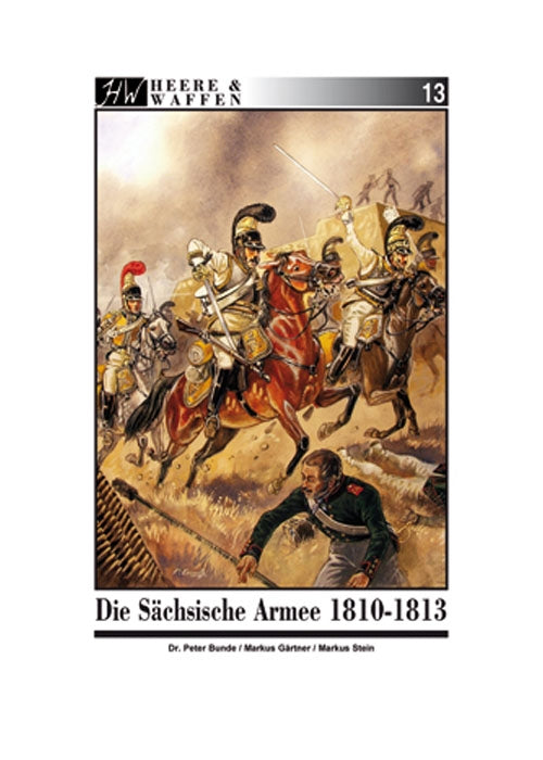Imagen única de: Ejércitos Y Armas 13: El Ejército Sajón 1810 - 1813