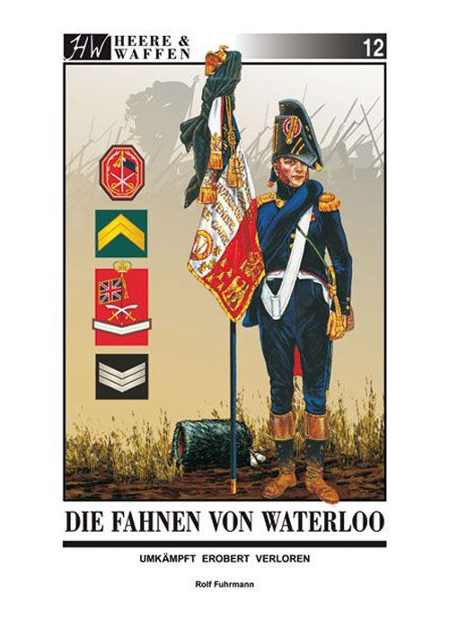 Imagen única de: Ejércitos Y Armas 12: Las Banderas De Waterloo