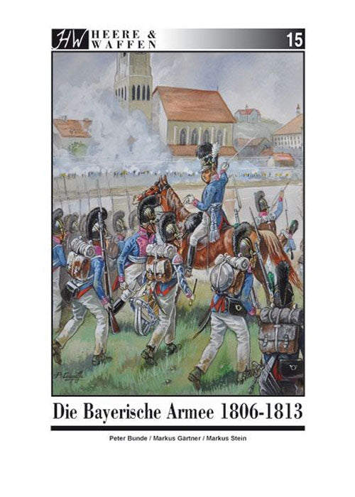 Imagen única de: Ejércitos Y Armas 15: El Ejército Bávaro 1806 - 1813